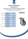 L400.A85.127 125mm swivel top plate 105x80mm castor with grey thermoplastic rubber on polypropylene centre single ball bearing wheel 120kg - Spec sheet