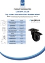 L820.B44.101.06 100mm swivel/brake top plate 104x80mm castor with black thermoplastic rubber on polypropylene centre roller bearing wheel 110kg - Spec sheet