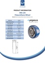 B92.125 Wheel series 125mm blue Besothane polyurethane on aluminium centre 20mm bore hub length 60mm ball bearing 450kg - Spec sheet