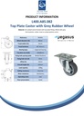 L400.A85.082 80mm swivel top plate 104x80mm castor with grey thermoplastic rubber on polypropylene centre single ball bearing wheel 100kg - Spec sheet