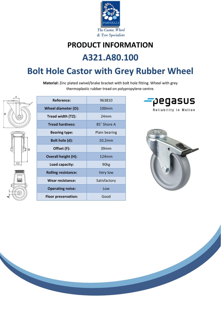 A321.A80.100 100mm swivel/brake bolt hole 10mm castor with grey thermoplastic rubber on polypropylene centre plain bearing wheel 90kg - Spec sheet