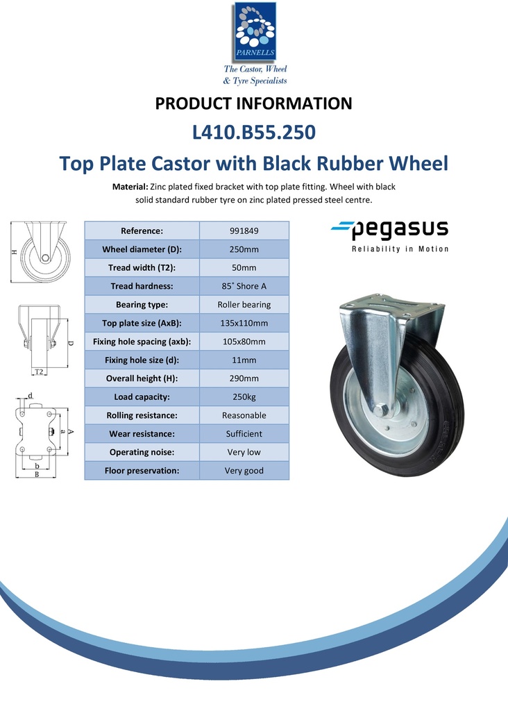 L410.B55.250 250mm fixed top plate 135x110mm castor with black rubber on pressed steel centre roller bearing wheel 250kg - Spec sheet