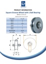 80mm Square groove wheel with 1 ball bearing Spec Sheet